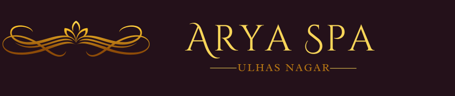 best spa Ulhasnagar,massage parlour in Ulhasnagar,Arya Spa Ulhasnagar